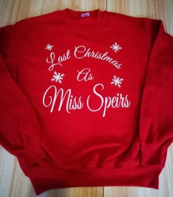 Last Christmas As Miss, Personalised Sweatshirt, Christmas Gift, Christmas Jumper, Wife To Be Gift, Christmas Sweatshirt 20 Last Christmas As Miss, Personalised Sweatshirt, Christmas Gift, Christmas Jumper, Wife To Be Gift, Christmas Sweatshirt -Jewellery Paradise il fullxfull.1337332744 o3ww