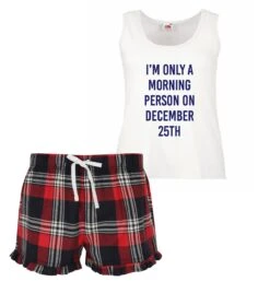 Christmas PJ's Pyjamas I'm Only A Morning Person On December 25th Tartan Frill Shorts