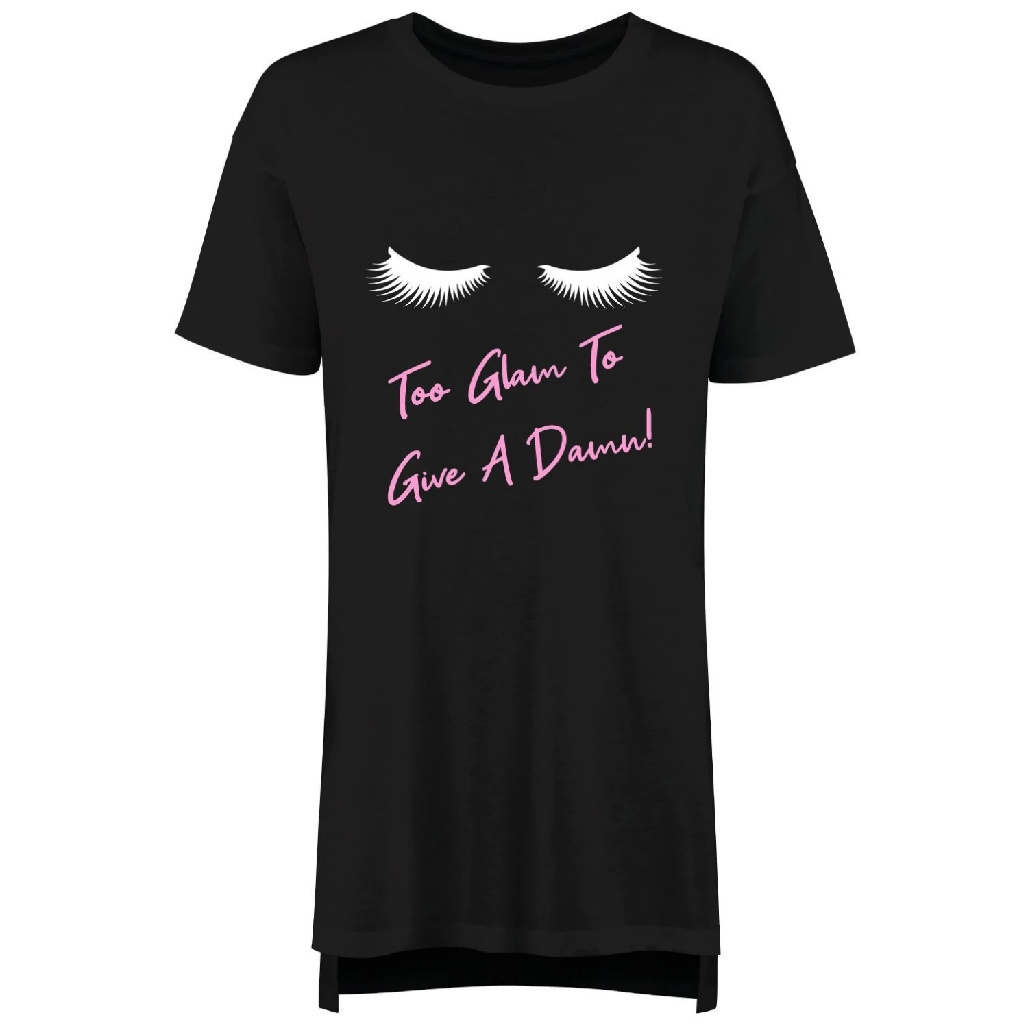 Oversized Lashes Too GLam To Give A Damn Nightie Mothers Day Mum Present Birthday Christmas Pet Present 6 Oversized Lashes Too GLam To Give A Damn Nightie Mothers Day Mum Present Birthday Christmas Pet Present - Image 4