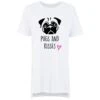 Oversized Pug Nightie Pugs And Kisses Mothers Day Mum Present Birthday Christmas Pet Present
