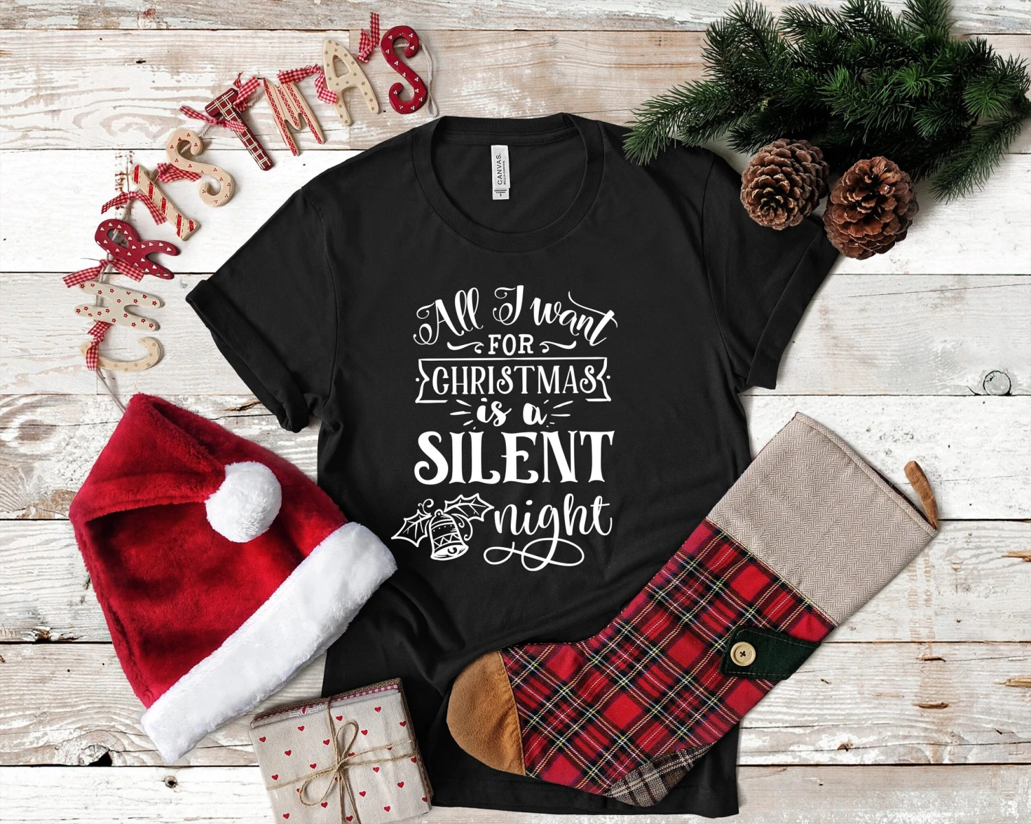 All I Want For Christmas Is A Silent Night Funny Christmas Tshirt 4 All I Want For Christmas Is A Silent Night Funny Christmas Tshirt - Image 2