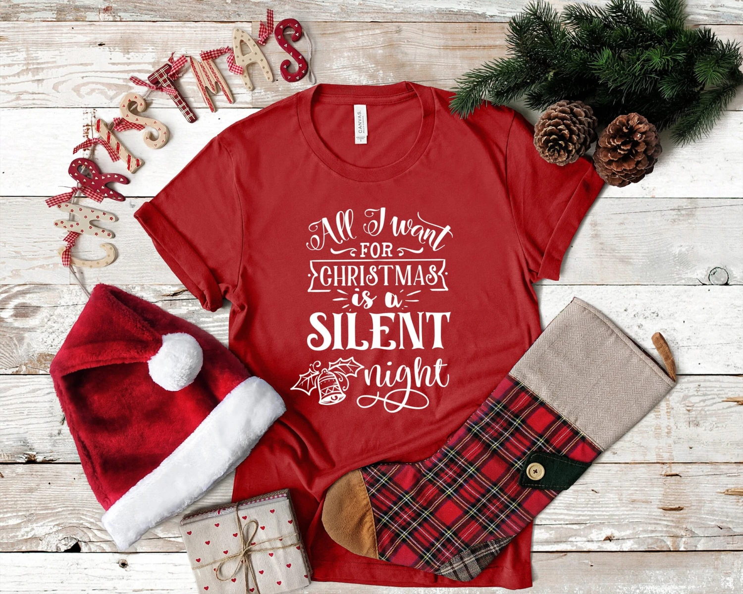 All I Want For Christmas Is A Silent Night Funny Christmas Tshirt 5 All I Want For Christmas Is A Silent Night Funny Christmas Tshirt - Image 3