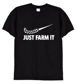 Just Farm It T Shirt, Cool Farming Gift, Young Farmers Dad Life Wife Birthday Christmas Present Tshirt, Tractor Jumper Top Tee Mug, 379