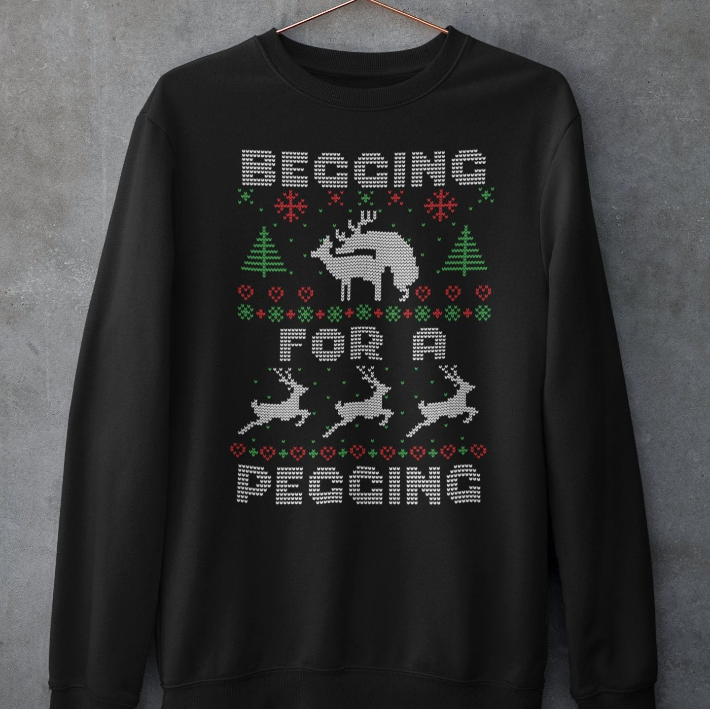 Begging For A Pegging Sweatshirt, Funny Ugly Christmas Sweater, For Woman, Men, Funny Christmas Jumper Woman, Personalised Xmas Jumper, 4 Begging For A Pegging Sweatshirt, Funny Ugly Christmas Sweater, For Woman, Men, Funny Christmas Jumper Woman, Personalised Xmas Jumper, - Image 2