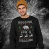 Begging For A Pegging Sweatshirt, Funny Ugly Christmas Sweater, For Woman, Men, Funny Christmas Jumper Woman, Personalised Xmas Jumper, -Jewellery Paradise il fullxfull.4376237752 uexv