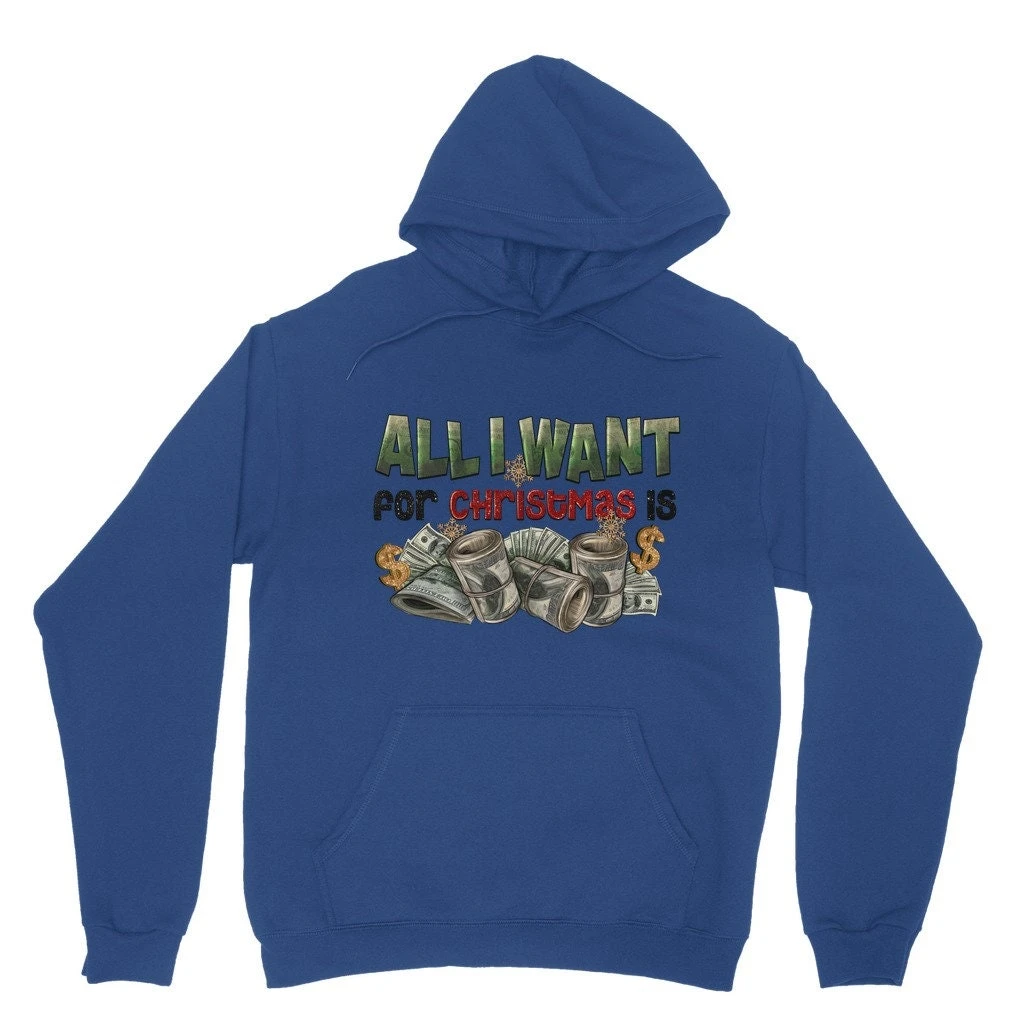 All I Want For Christmas Is Money Classic Adult Hoodie 7 All I Want For Christmas Is Money Classic Adult Hoodie - Image 5