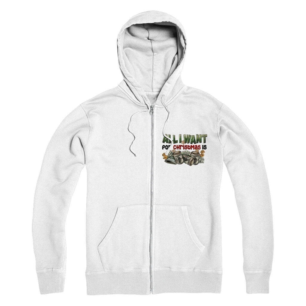All I Want For Christmas Is Money Premium Adult Zip Hoodie 4 All I Want For Christmas Is Money Premium Adult Zip Hoodie - Image 2