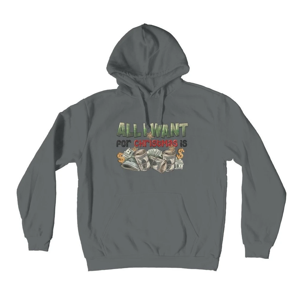 All I Want For Christmas Is Money Premium Adult Hoodie 6 All I Want For Christmas Is Money Premium Adult Hoodie - Image 4