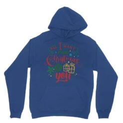 All I Want For Christmas Is YOU Classic Adult Hoodie -Jewellery Paradise il fullxfull.4405465434 9kyk