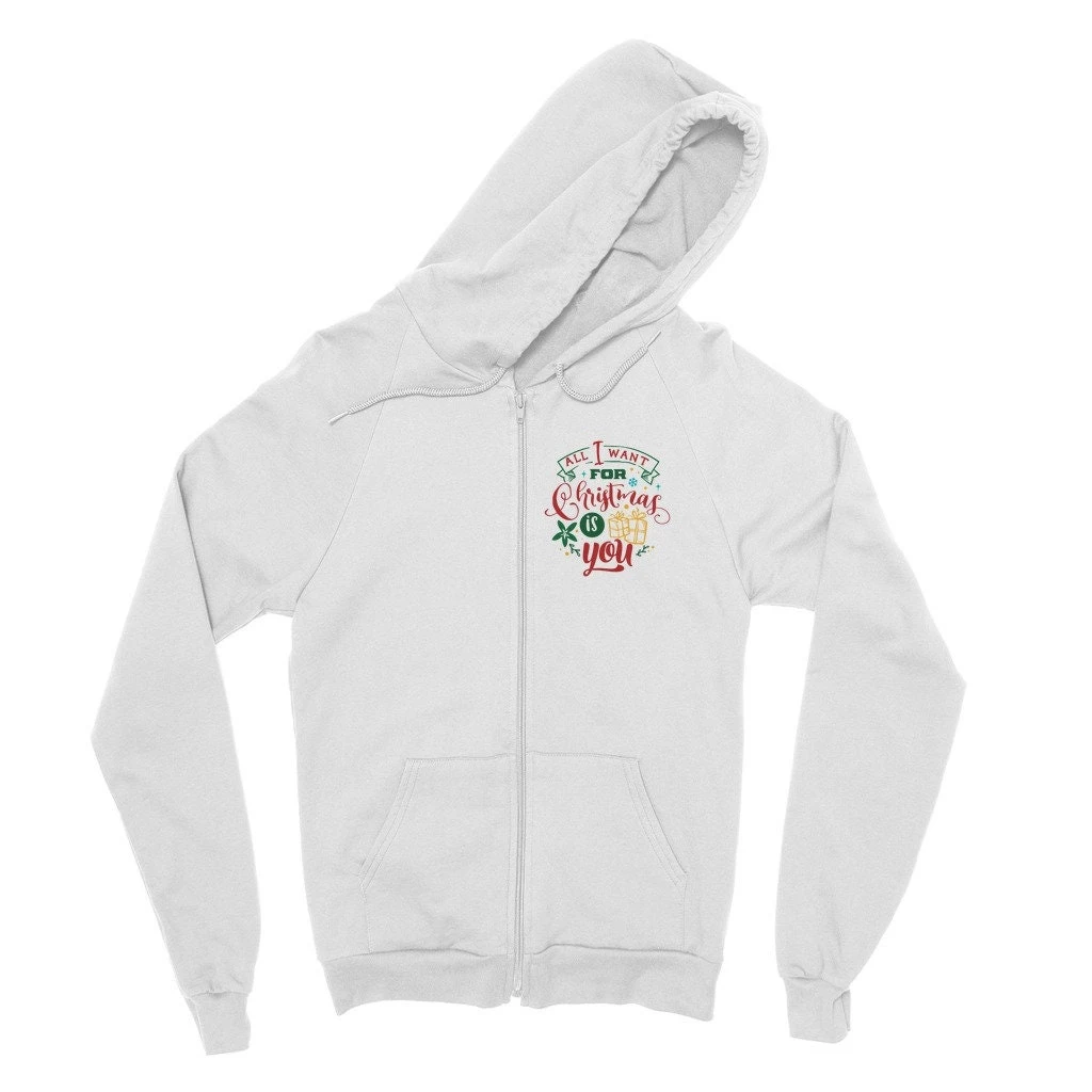 All I Want For Christmas Is YOU Classic Adult Zip Hoodie 4 All I Want For Christmas Is YOU Classic Adult Zip Hoodie - Image 2