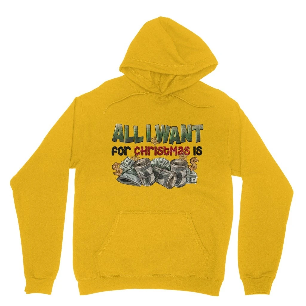 All I Want For Christmas Is Money Classic Adult Hoodie 4 All I Want For Christmas Is Money Classic Adult Hoodie - Image 2