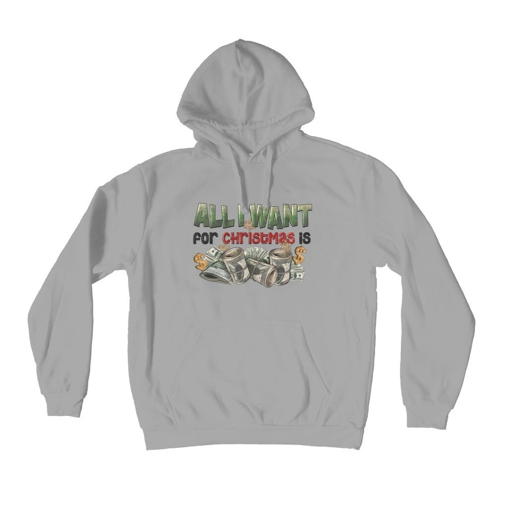 All I Want For Christmas Is Money Premium Adult Hoodie 9 All I Want For Christmas Is Money Premium Adult Hoodie - Image 7