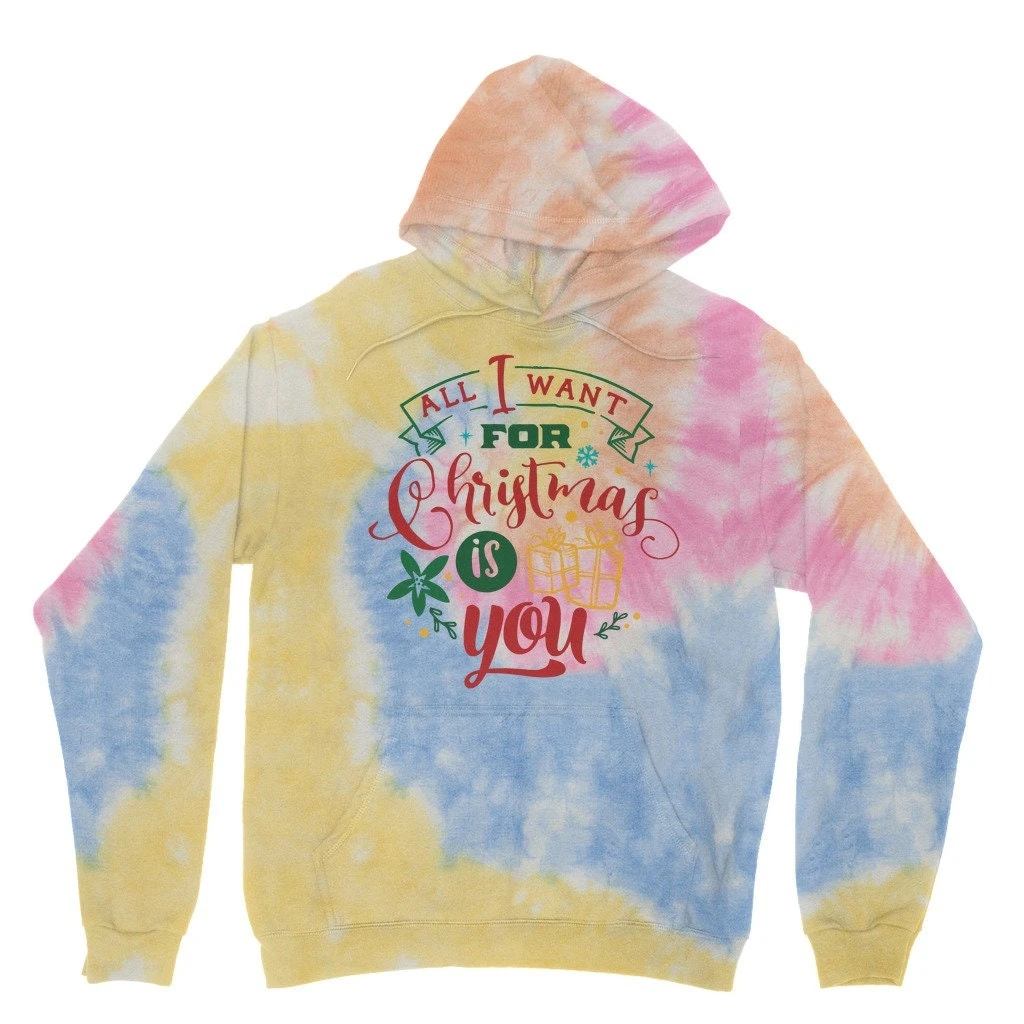 All I Want For Christmas Is YOU Tie Dye Hoodie 6 All I Want For Christmas Is YOU Tie Dye Hoodie - Image 4