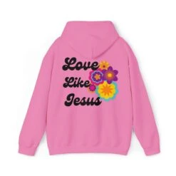 Love Like Jesus Hoodie- Jesus Clothing- Christian Hoodie- Christian Clothing- Christian Gifts- Christmas Gifts- Bible Verse Hoodie